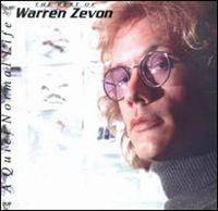 Warren Zevon : A Quiet Normal Life: The Best of Warren Zevon